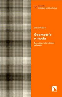 Produktbild: Geometr&iacute;a y moda : secretos matem&aacute;ticos del vestir