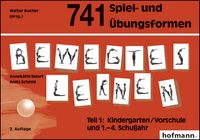 Produktbild: 741 Spiel- und &Uuml;bungsformen Bewegtes Lernen 01