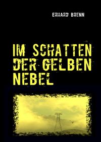 Produktbild: Im Schatten der gelben Nebel