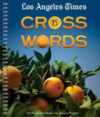 Produktbild: Los Angeles Times Crosswords 25: 72 Puzzles from the Daily Paper