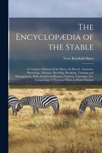 Produktbild: The Encyclop&aelig;dia of the Stable
