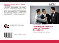 Produktbild: Interacci&oacute;n Docente para la Toma de Decisiones