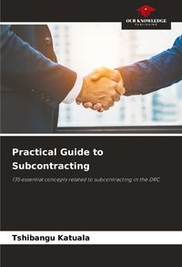 Produktbild: Practical Guide to Subcontracting