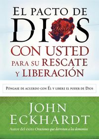 Produktbild: El Pacto de Dios con usted para su rescate y liberacion