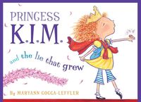 Produktbild: Princess K.I.M. and the Lie That Grew