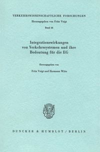 Produktbild: Integrationswirkungen von Verkehrssystemen und ihre Bedeutung f&uuml;r die EG.