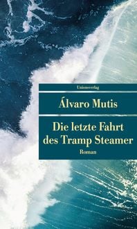 Produktbild: Die letzte Fahrt des Tramp Steamer