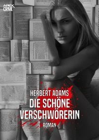 Produktbild: Die Sch&ouml;ne Verschw&ouml;rerin