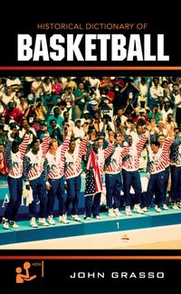 Produktbild: Historical Dictionary of Basketball