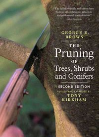 Produktbild: Brown, G: Pruning of Trees, Shrubs and Conifers