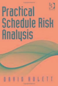 Produktbild: Hulett, D: Practical Schedule Risk Analysis and Integrated C