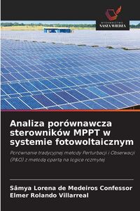 Produktbild: Analiza por&oacute;wnawcza sterownik&oacute;w MPPT w systemie fotowoltaicznym
