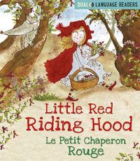 Produktbild: Walter, A: Dual Language Readers: Little Red Riding Hood: Le