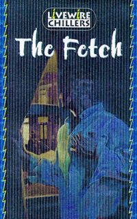Produktbild: Livewire Chillers: The Fetch