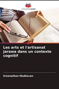 Produktbild: Les arts et l'artisanat jarawa dans un contexte cognitif