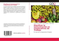 Produktbild: Planificar la Comunicaci&oacute;n en Cooperativas de Trabajo