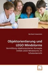 Produktbild: L&ouml;wenstein, B: Objektorientierung und LEGO Mindstorms