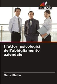 Produktbild: I fattori psicologici dell'abbigliamento aziendale