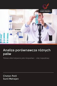 Produktbild: Analiza por&oacute;wnawcza r&oacute;&iquest;nych paliw