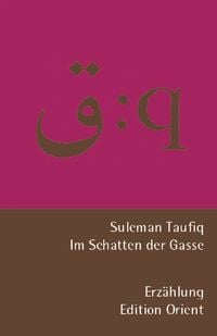 Produktbild: Im Schatten der Gasse (Deutsch-Arabisch)