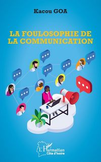 Produktbild: La foulosophie de la communication