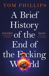 Produktbild: A Brief History of the End of the F*cking World