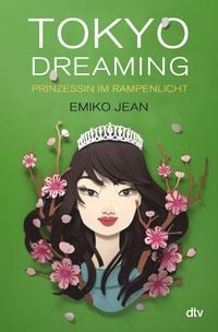 Produktbild: Tokyo dreaming  Prinzessin im Rampenlicht