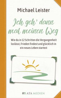 Produktbild: Ich geh dann mal meinen Weg
