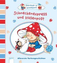 Produktbild: Abenteuer im Wichtelland. Schneckenexpress und Hasenpost