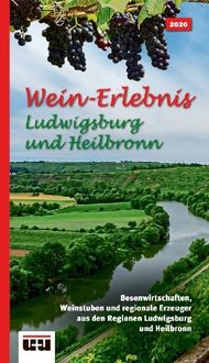 Bild vom Artikel Wein-Erlebnis Ludwigsburg und Heilbronn vom Autor 