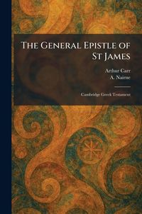 Produktbild: The General Epistle of St James