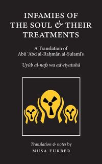 Produktbild: Infamies of The Soul And Their Treatments