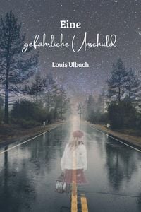 Produktbild: Eine gef&auml;hrliche Unschuld