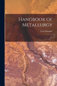 Produktbild: Handbook of Metallurgy: 01