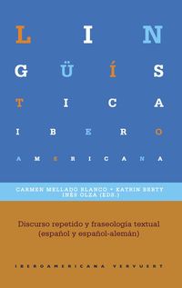 Produktbild: Discurso repetido y fraseolog&iacute;a textual (espa&ntilde;ol y espa&ntilde;ol-alem&aacute;n)