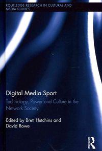 Bild vom Artikel Digital Media Sport vom Autor Brett (Monash University, Australia) Row Hutchins