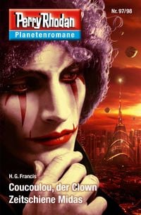 Produktbild: Planetenroman 97 + 98: Coucoulou, der Clown / Zeitschiene Midas