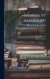 Produktbild: Stories by American Authors; Volume 4