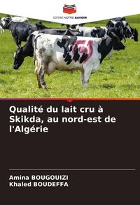 Produktbild: Qualit&eacute; du lait cru &agrave; Skikda, au nord-est de l'Alg&eacute;rie