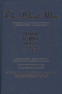 Produktbild: The Defiant Muse: Hebrew Feminist Poems from Antiquity