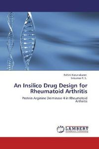 Produktbild: Karunakaran, R: Insilico Drug Design for Rheumatoid Arthriti
