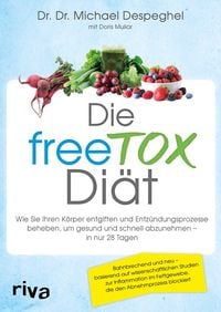 Bild vom Artikel Die freeTOX-Diät vom Autor Michael Despeghel
