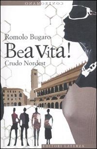 Produktbild: Bea vita! Crudo Nordest