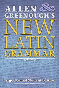 Produktbild: Allen and Greenough's New Latin Grammar