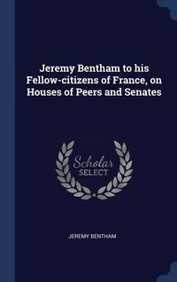 Produktbild: Jeremy Bentham To His Fellow-C