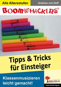 Bild vom Artikel Boomwhackers - Tipps und Tricks für Einsteiger vom Autor Andreas Hoff
