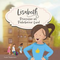 Produktbild: Lisabeth - Prinzessin im Paderborner Land