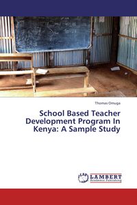 Produktbild: School Based Teacher Development Program In Kenya: A Sample Study