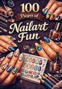 Produktbild: 100 Pages of Nailart fun