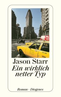 Bild vom Artikel Ein wirklich netter Typ vom Autor Jason Starr